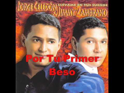 Por Tu Primer Beso - Jimmy Zambrano