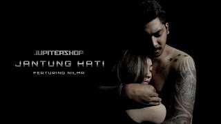 Download lagu JUPITERSHOP - Jantung Hati feat. Nilma mp3