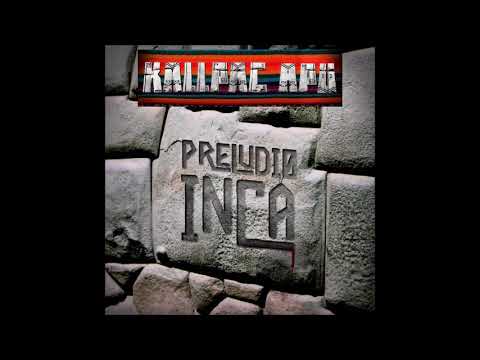 Kallpac Apu - Preludio Inca EP