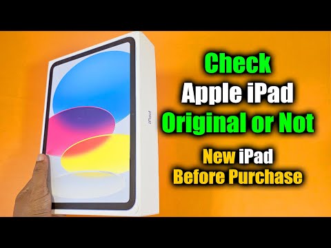 How to check apple ipad original or not before purchase