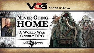 Never Going Home: World War Occult RPG Q&A w/Brandon Aten, Wet Ink Games