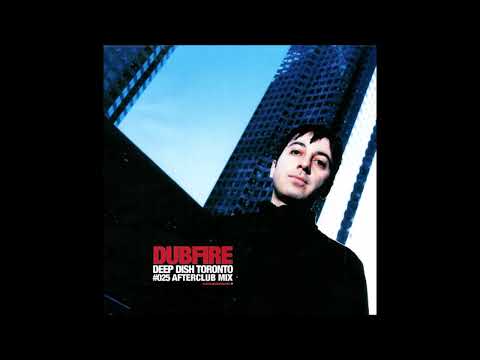 Dubfire - Deep Dish Global Underground 025: Toronto - Afterclub Mix (2003)