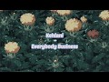 Kehlani — Everybody Business // lyric video