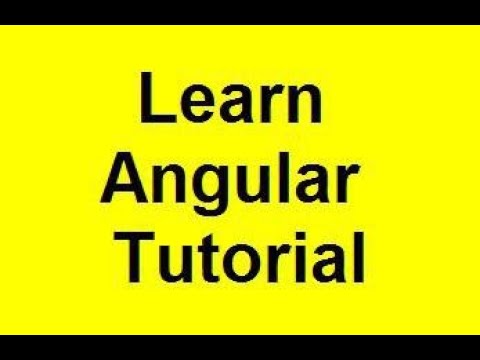 Learn Angular Angular Step By Step Tutorial Angularjs Training Video