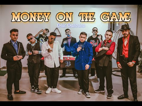 MONEY ON THE GAME - BLUE BANDANA (OFFICIAL MUSIC VIDEO)