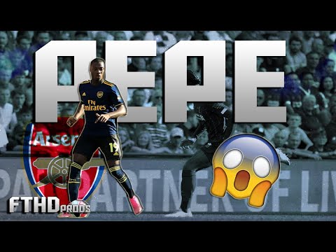 Is Nicolas Pepe Now The Most Skillful Player in the Premier League!? ► 19/20 EPL ● Skill Show ᴴᴰ