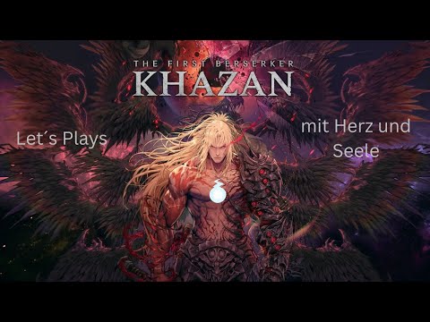 Let´s Die TFB Khazan Part 26 - Große Spinnen 👍