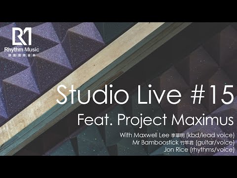 RMS Live #15 feat. Project Maximus