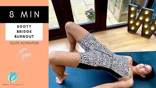 8 MIN Booty Bridge Burnout | How to Activate Lazy Glutes | Glute Activation