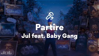 Partire (w/ Baby Gang)