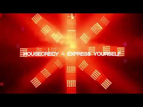 Housecrecy - Express Yourself #148, April 2025