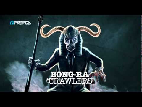 Bong-Ra  'Crawlers'