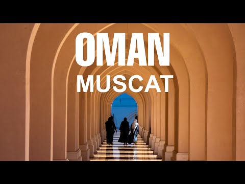 OMAN: MUSCAT - Capital between history, nature and modernity