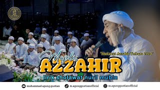 Download lagu Majelis AZ ZAHIR - sholawat nuril mubin - Full Lirik - Versi Azzahir Terbaru 2024 mp3