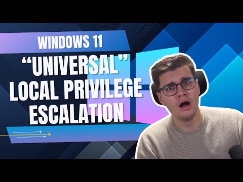 "Universal" Local Privilege Escalation in Windows 11