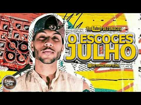 O ESCOCES - NOVO CD JULHO  (MÚSICAS NOVAS) PRA PAREDÃO