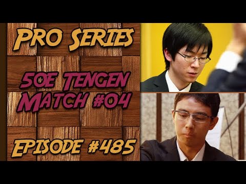 Pro Series - Shibano Toramaru 9p VS Ichirki Ryo 9p - 50th Tengen final 04 N°485 | Game of Go