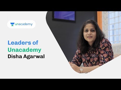 Vlog 53 | Disha Agarwal - Leaders of Unacademy - YouTube