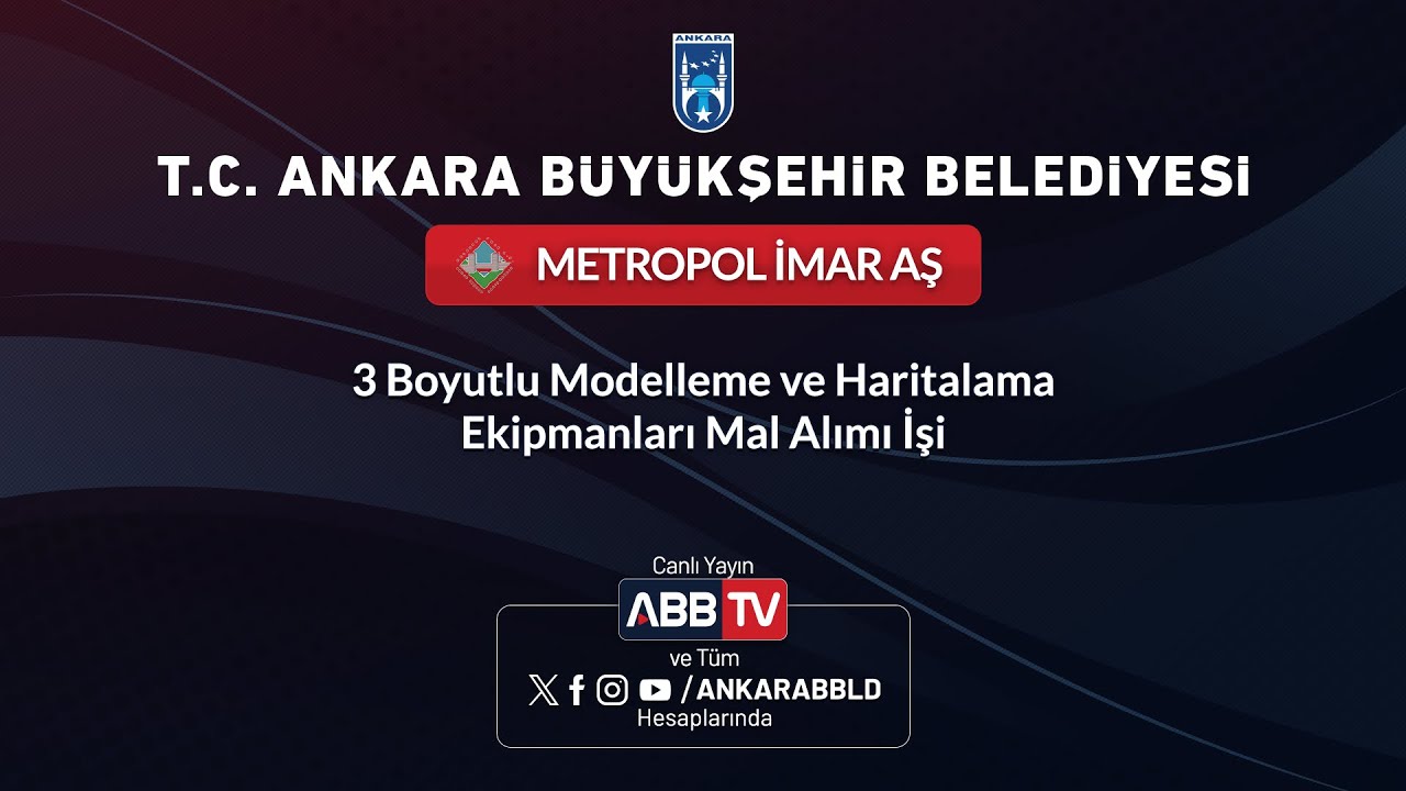 METROPOL İMAR AŞ-3 Boyutlu Modelleme ve Haritalama Ekipmanları Mal Alımı İşi