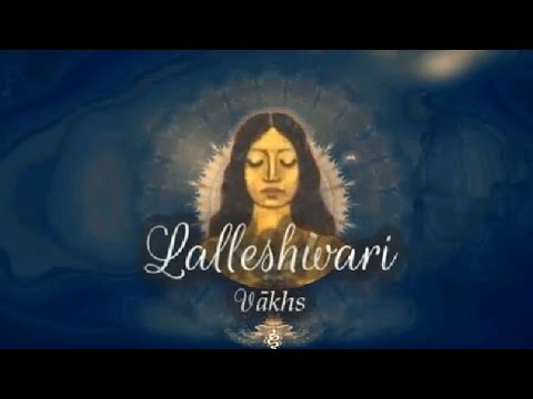 Lalleshwari ~ Vākhs