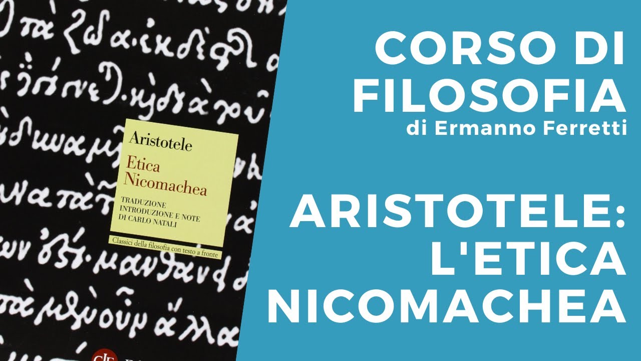 Aristotele: l'Etica Nicomachea