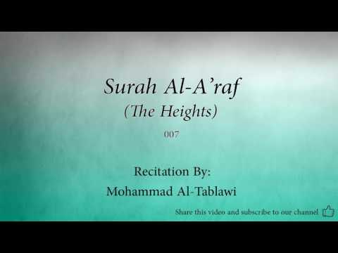 Surah Al A'raf The Heights   007   Mohammad Al Tablawi   Quran Audio