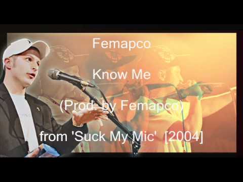 Femapco - Know Me