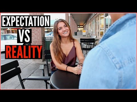 Dating Expectations vs  Reality Video