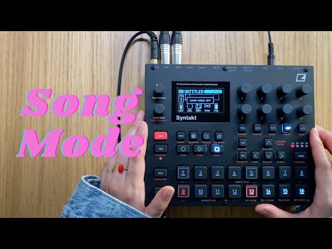 How To Use Elektron Song Mode
