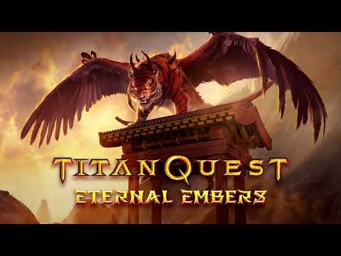 Titan Quest COMPLETE OST [Eternal Embers]