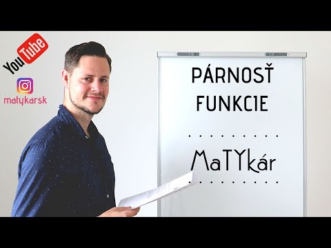 PÁRNOSŤ FUNKCIE - vysvetlenie