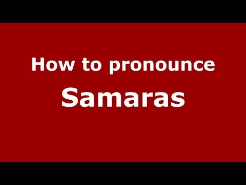 How to Pronounce Samaras - PronounceNames.com