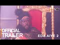 Eda Aiye 2 Yoruba Movie 2023 | Official Trailer | Now Showing On ApataTV+
