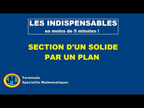 Section d'un solide par un plan. Terminale spécialité mathématiques.