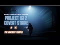 Project IGI 2 Covert Strike Mission 16 The Ancient Temple IGI 2 Gameplay Walkthrough Gaming