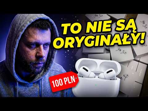 WYJAŚNIAMY JAK DZIAŁA RYNEK PODRÓBEK APPLE AIRPODS