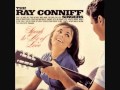 Ray Conniff - The Sweetest Sounds