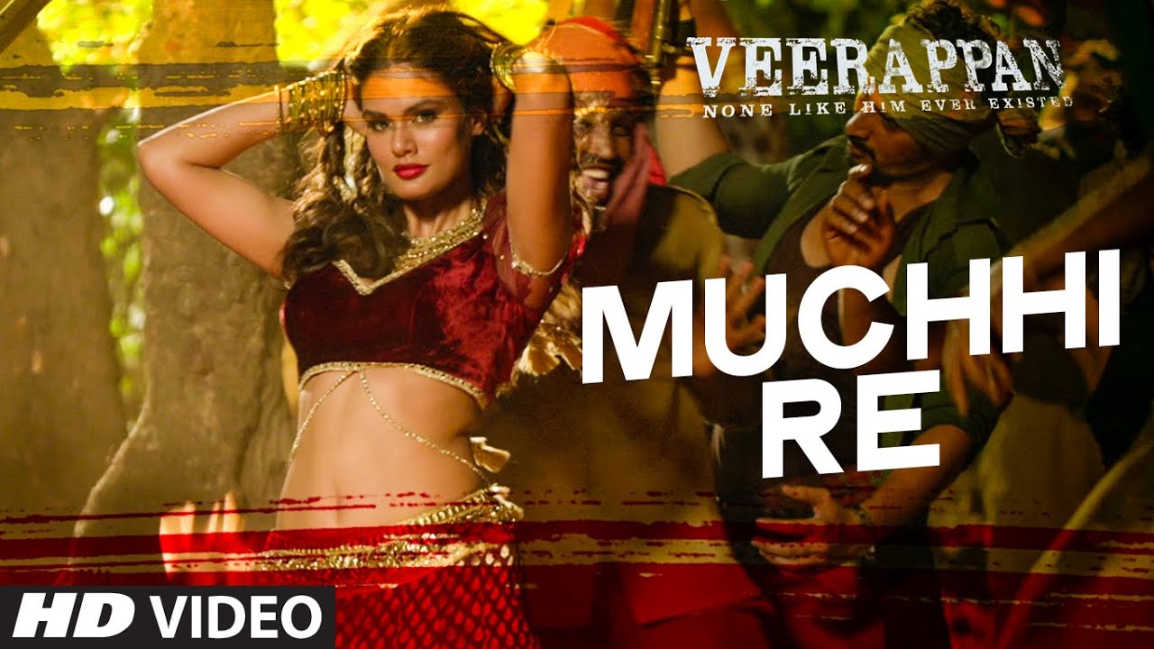 Muchhi Re Lyrics  | Veerappan | Sandeep Bharadwaj, Lisa Ray | Mohan Kanan | Jeet Ganguly