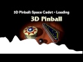 3D Pinball Space Cadet Loading