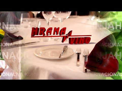 Emisija 18 06 2018 | Hrana i Vino SR