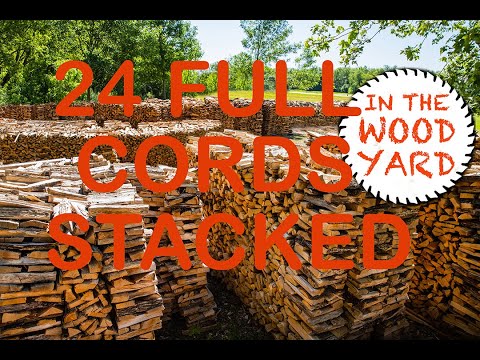 #107 - How to stack firewood - 24 full cords