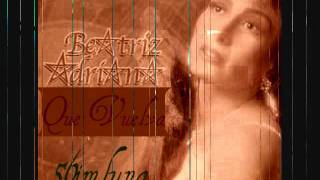 QUE VUELVA, BEATRIZ ADRIANA