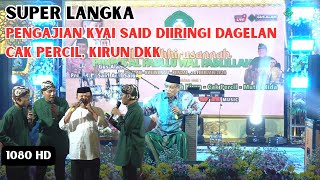 Download lagu SUPER RARE‼️KH SAID AQIL SIRADJ'S SERMON FEATURING COMEDY BY CAK PERCIL, KIRUN, AND FRIENDS mp3 Download lagu SUPER RARE‼️KH SAID AQIL SIRADJ'S SERMON FEATURING COMEDY BY CAK PERCIL, KIRUN, AND FRIENDS mp3