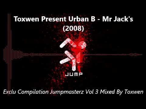 Toxwen Presents Urban B. - Mr Jack's