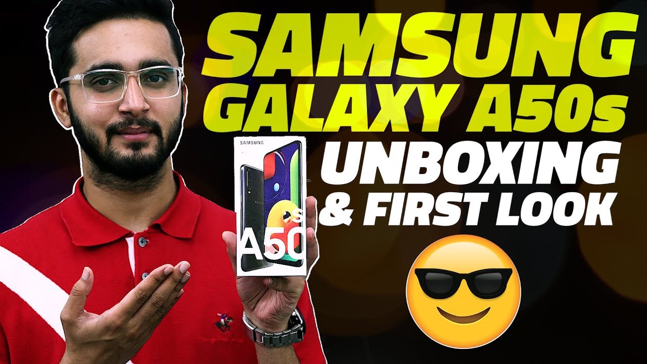 Samsung Galaxy A50s Unboxing and First Look – Prices in India, Key Features