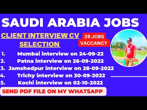 Saudi jobs Vaccancy | Client Interview | Mumbai, patna, Jamshedpur, Trichy, Kochi | Cv Selection 😀