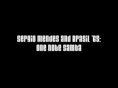 Sergio Mendes BR65 One Note Samba