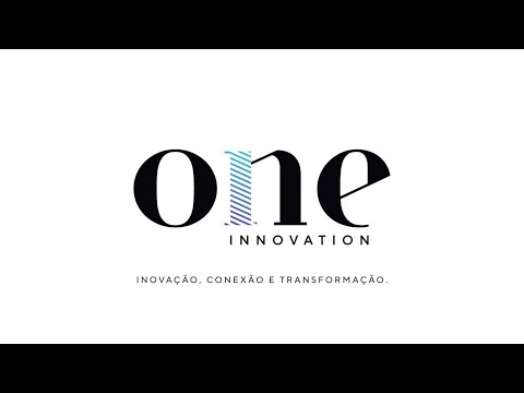 One Innovation | Inovação, conexão e transformação.