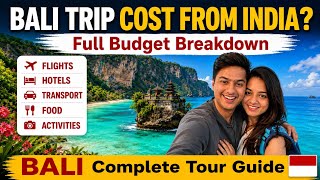 Bali Budget Travel From India 2026 | Flights, Hotels, Visa &amp;amp; Hidden Costs | Trip Cost &amp;amp; Travel Hacks
