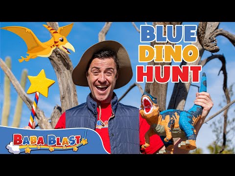 Blue Dinosaur Scavenger Hunt | Educational Videos for Kids | Baba Blast!
